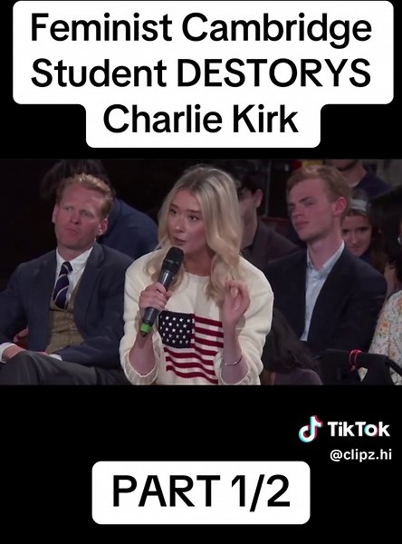 Feminist Cambridge Student Challenges Charlie Kirk