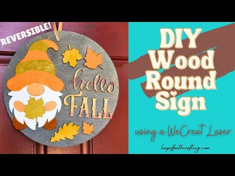 DIY Round Wood Sign with Laser Machine