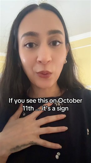 If you see this on October 11th .. it's a sign