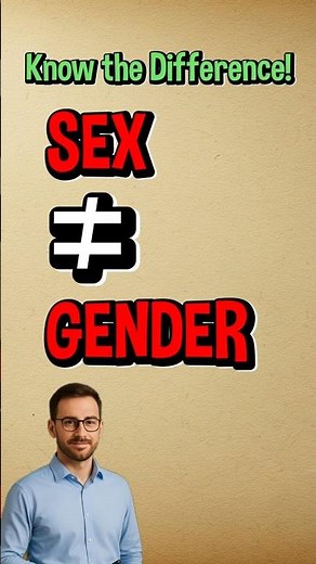 Sex vs Gender — What’s the Difference?