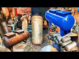 Manufacturing process How are Made Air Compressor Tank