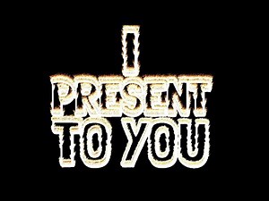 I Present To You Voice Sound Effect