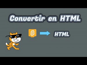 como convertir un proyecto de scratch en HTML