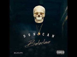 Duncan balaclava intro