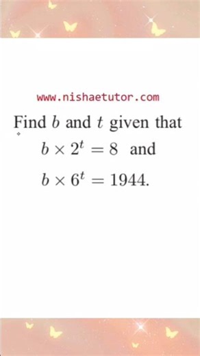 Can you Solve this Exponential Problem and Find b and t?