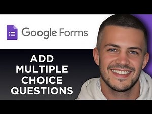 How To Add Multiple Choice Questions To Google Forms (Step By Step)