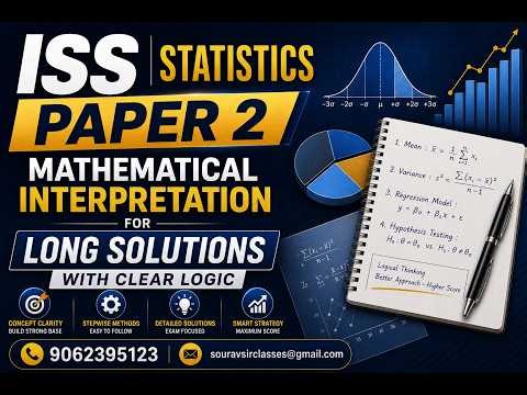 Mathematical Interpretation for ISS Statistics Paper 2: Long Solutions with Clear Logic #stats