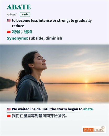 Abate: English Vocabulary Meaning and Usage Examples