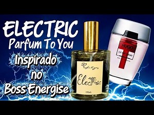 ELECTRIC PARFUM TO YOU (Hugo Boss Energise)