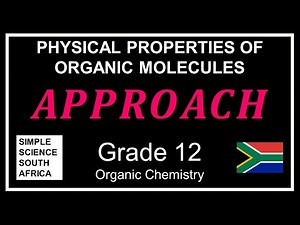 Physical Properties of Organic Molecules