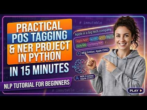 Practical POS Tagging & NER Project in Python | NLP Tutorial for Beginners