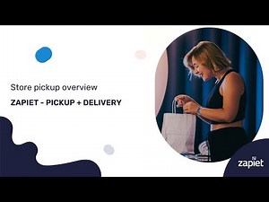 Store pickup overview in Zapiet – Pickup + Delivery