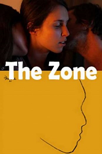 The Zone (2011) - Movie