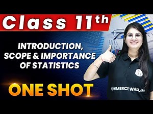 Introduction, Scope & Importance Of Statistics in 1 Shot | Class 11th | Statistics🔥
