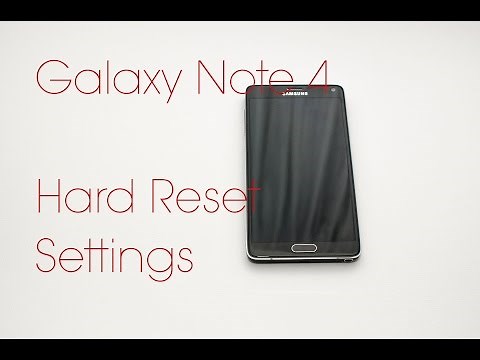Galaxy Note 4 - Hard Factory Reset (Through Settings)