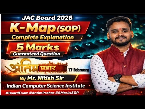 JAC Board 2026 | K-Map (SOP) Complete Explanation | 5 Marks Guaranteed Question