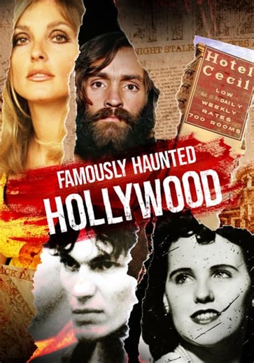 Famously Haunted: Hollywood (2024)