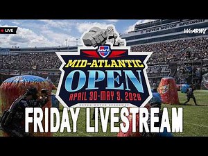NXL Mid-Atlantic LIVE Friday Pro Paintball 2026 with HK Army