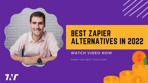 Best Zapier Alternatives in 2022: Which One You Will Choose? | The-Next-Tech