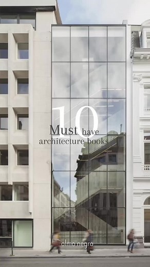 10 Essential Books on Architecture to Explore