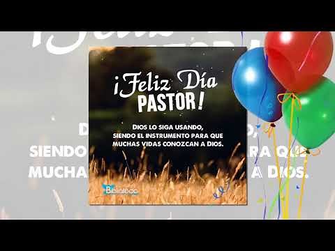 Feliz cumpleaños pastor - canto para un pastor - Dios te bendiga pastor