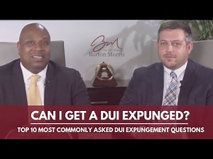 Can I Get a DUI Expunged? Top 10 Most Commonly Asked DUI Expungement Questions