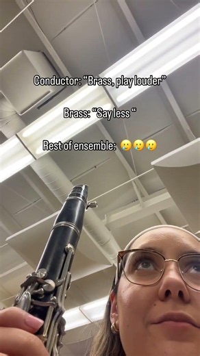 When the conductor tells the brass to play louder… #windensemble #brass #woodwinds #clarinet