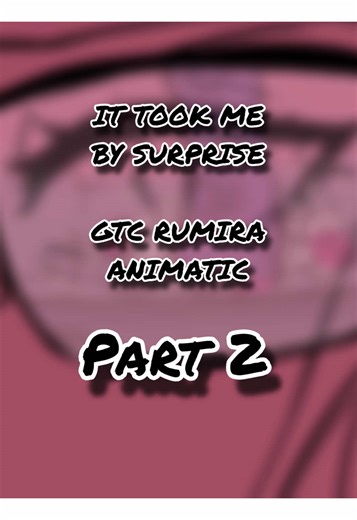 //‼️FLASH WARNING‼️// [PART 2] It Took Me By Surprise | gimme that candyfloss Rumira animatic 🍬 Inspired by gimme that candyfloss by arsonide on AO3! (Spoilers up until Chapter 17) #gimmethatcandyfloss #kpopdemonhunters #Polytrix #Rumira #animatic