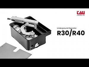 TAU | R30/R40 Underground operator