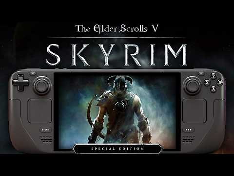 The Elder Scrolls V Skyrim Special Edition Steam Deck Performance Tested In 2025