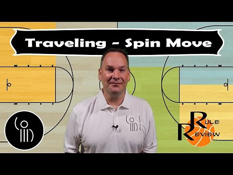 When is the spin move a traveling violation and when is it legal? Watch and find out.