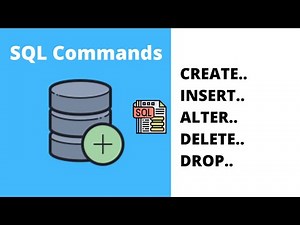 Learn SQL Commands - Create table, Insert into, Alter table, Delete table, Drop table