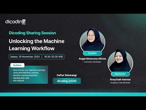 Dicoding Sharing Session: Unlocking the Machine Learning Workflow