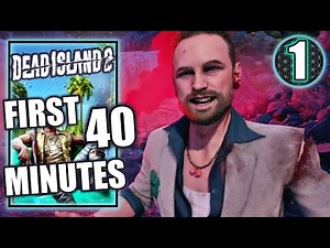 Dead Island 2 – First 40 Minutes - Gameplay Walkthrough Part 1