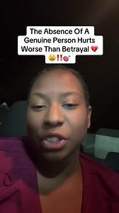 The Absence of a Genuine Person Hurts More Than Betrayal