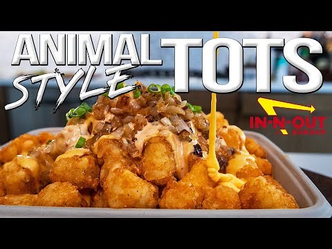 Better-Than-In-N-Out (!!!) Animal Style TOTS | SAM THE COOKING GUY 4K