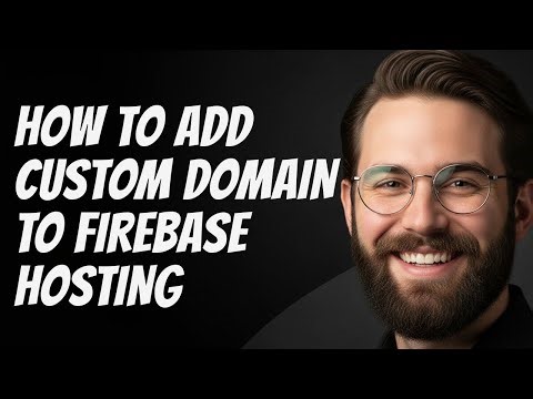 How to Add Custom Domain to Firebase Hosting