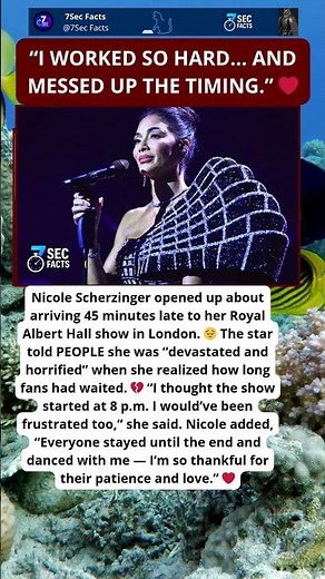 Nicole Scherzinger Says She Was “Devastated” After Learning Fans Waited 45 Minutes 💔🎤