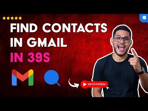 How to FIND CONTACTS in GMAIL in 39 S