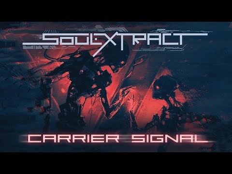 [Klayton Presents] Soul Extract - Carrier Signal