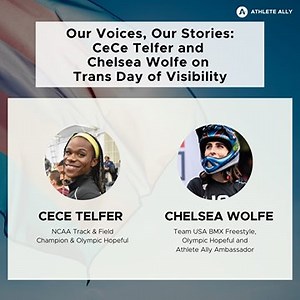 1.5K views · 31 reactions | In honor of Transgender Day of Visibility #TDOV, NCAA Track and Field Champion CeCe Telfer and Team USA BMX Freestyle and Athlete Ally Ambassador Chelsea Wolfe BMX talk with Athlete Ally's Policy Director Anne Lieberman about their Olympic dreams, what they love about their sport, and the power of trans visibility every day of the year. | Athlete Ally | Facebook