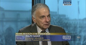 Ralph Nader on Income Inequality and the Minimum Wage
