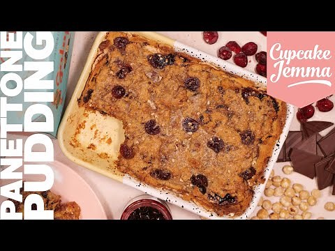 Panettone Bread & Butter Pudding Recipe - How-To | Cupcake Jemma