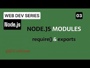 Node.js Modules Explained for Beginners | require() & module.exports | Web Dev Series