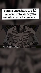 5.6K reactions · 71 shares | En este capítulo de Naruto anime nagato usa el Jutsu del renacimiento Rinne para revivir a los que mato #naruto #narutoshippuden #anime #animes #animegirl #series #netflixanime #akatsuki | Animeeonline0 | Facebook