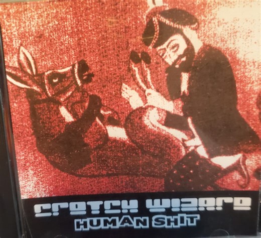 Crotch Wizard - Human Shit