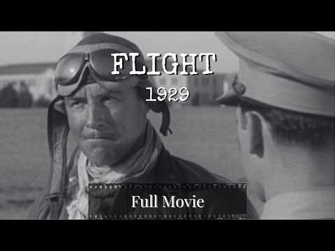 FLIGHT | Jack Holt | Lila Lee | Ralph Graves | Alan Roscoe | 1929 | Frank Capra | FULL MOVIE