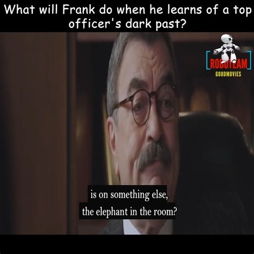 What will Frank do when he learns of a top officer's dark past? | Edval Vilas Boas