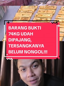 BARBUK UANG RATUSAN MILIAR DAN EMAS 74 KG , TERSANGKA BELUM ADA