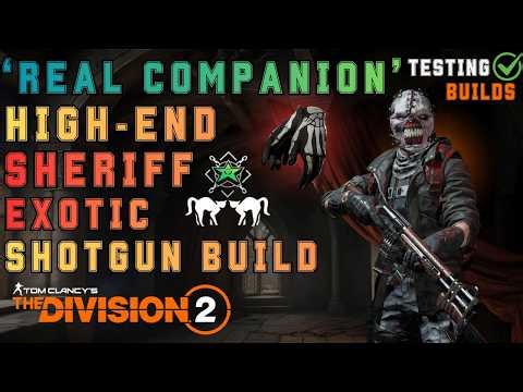'Triple Companion' High End Sheriff Exotic Shotgun Build with Overdogs - The Division 2
